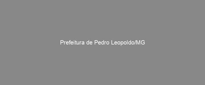Provas Anteriores Prefeitura de Pedro Leopoldo/MG
